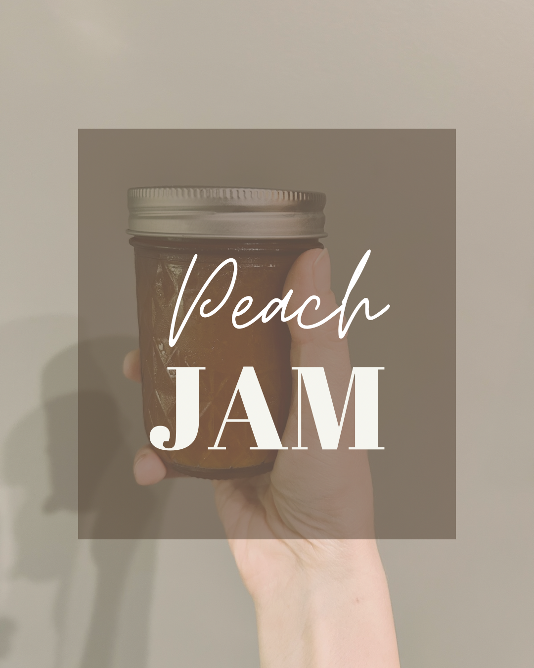 Mom’s Classic Peach Jam Recipe with a Modern Twist